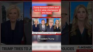 Trump threatens 200% tariff on E.U. wine, champagne and liquor