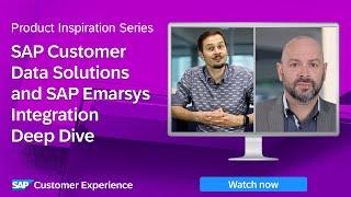 SAP Customer Data Platform and SAP Emarsys Integration Deep Dive | Product Inspiration Series