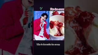 who is favourite ice cream bts army # WhatsApp status # viral short video #