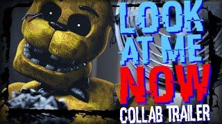 [FNAF] Look At Me Now Remix - Collab Trailer