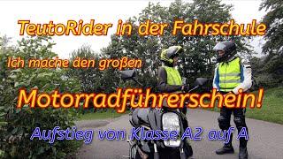 TeutoRider in der Fahrschule | Ich mache den großen Motorradführerschein von A2 auf A