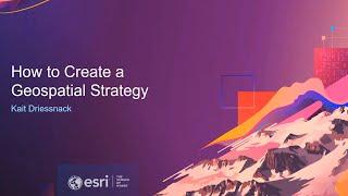 How to Create a Geospatial Strategy