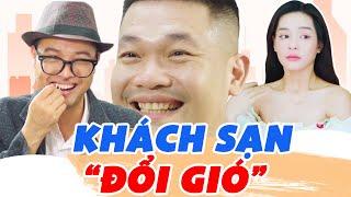Khách Sạn Đổi Gió - Phim Hài Sitcom Hài Hước Hay Nhất 2025 | Thái Sơn, Cường Cá, Trang ABBY