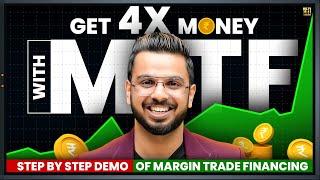 Get 4X Money with MTF | What is MTF? | How to Invest using Margin Trading Financing | Share Market