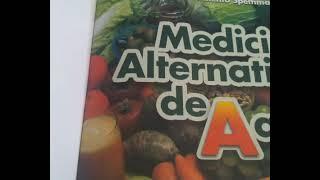 Medicina Alternativa de A Z (parte 1)