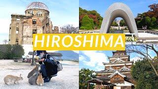 10 Things To Do in HIROSHIMA as a First Time Traveller  | Japan Travel Guide