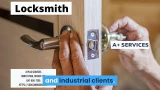 Locksmith | A Plus Services | 647-850-7305