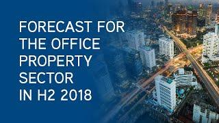 Forecast of Jakarta Office Property Market in H2 2018