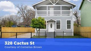 328 Cactus St  San Antonio, TX 78203 | Cornelius Brown | Homes for Sale