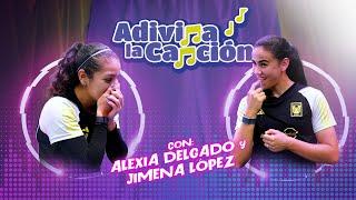  Adivina la canción | Alexia Delgado y Jimena López | Tiempo Extra con La U