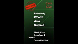 Wealth Asia Summit by Bloomberg