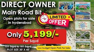 @Low Price - 5,199/- Sqyd  Ready to Construct Open Plot for Sale in Hyderabad - Direct Owner Sale