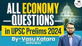 UPSC Prelims 2024 Question Paper Analysis | All Economy Questions | GS 1 |  StudyIQ IAS