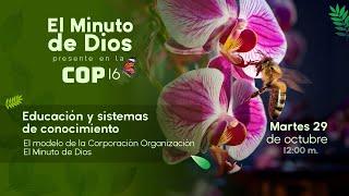 Educación y Sistemas de Conocimiento - El Modelo de la Corporación Organización El Minuto de Dios