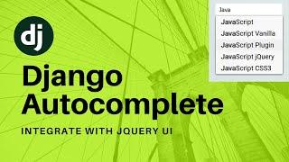 Django Autocomplete with jQuery UI | AJAX | Search | Filter from Database | Tutorial | Code Band