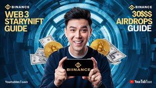 Binance Web3 Starynift Airdrops Guide,Free 30$