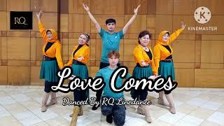 Love Comes - Line Dance - Danced By RQ Linedance