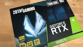 Unboxing ZOTAC GeForce RTX 3060 Ti  OC Edition LHR