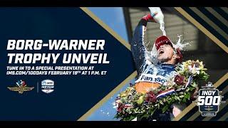 Borg-Warner Trophy Unveil Special Presentation