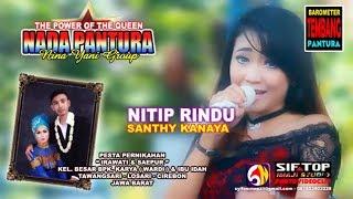 ANGET ANGET - SANTHY KANAYA - NADA PANTURA LIVE TAWANGSARI CIREBON #siftop