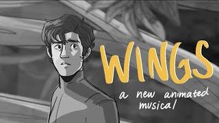 "Wings" ANIMATIC - Wings the Musical