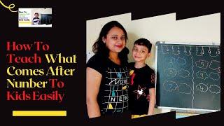 What Comes After Number | | LKG MATHS | | Learn With Sukanya | | Concept Of After Numbers | |