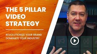 Dominate your Industry with our 5 Pillar Video Strategy | Pennylane Productions