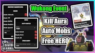 [Wukong Event!] Sword Warriors Script - Best Auto Farm | Free HERO