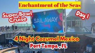 Enchantment of the Seas-Royal Caribbean/Embarkation Day 1/Super Bowl Cruise/Feb 2025