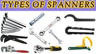 Types of spanner | spanner  names | types of spanners and wrenches | Different Types of spanner