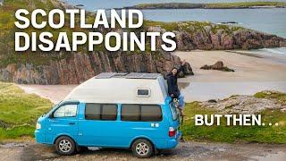 Vanlife Scotland - Days of Let Downs but then... (watch till the end)