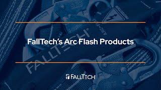 FallTech - FallTech's Arc Flash products