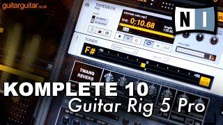 Introduction to KOMPLETE for Guitarists - Guitar Rig 5 Pro