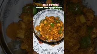 Instant Raw Mango Pickle| Jain Special | Manju Devi Recipe #shorts #shortsfeed #instantmangopickle