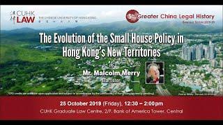 The Evolution of the Small House Policy in Hong Kong’s New Territories