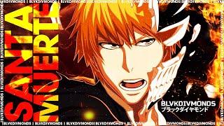 ICHIGO RAP | "SANTA MUERTE" | BLVK DIVMONDS | Prod. by APPA |「Bleach: Thousand-Year Blood War AMV」