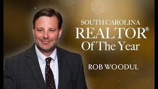 South Carolina REALTOR® of the Year - Rob Woodul (2024)