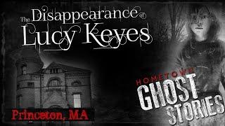 The Disappearance of Lucy Keyes l Princeton, MA