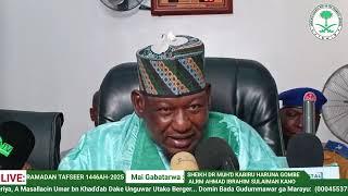 12 Ramadan Tafsir | Tareda Sheikh Muhammad Kabiru Haruna Gombe Hafizahullah