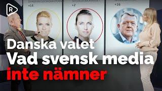 Vad svensk media inte nämner om danska valet