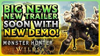 New Trailer Soon With New Demo For Monster Hunter Wilds! | Rathalos Watch