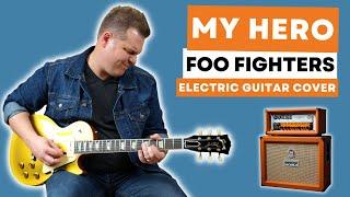 My Hero - Foo Fighters - Electric guitar cover