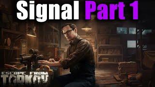 TASK GUIDE - [Mechanic] - Signal Part 1 - Escape from Tarkov