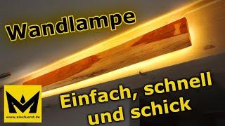 Wandlampe für romantisches Licht  ️ | Oder einfach eine schicke, indirekte Beleuchtung bauen | DIY