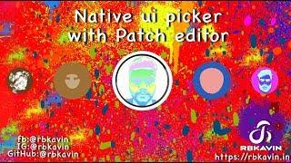 Native UI Picker Patch || Spark AR || Facebook Filter || Instargam Filter || Rbkavin (old method)