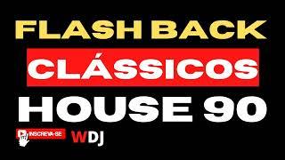 Flash Back Clássicos do House 90 do Fundo do Baú Nostalgia Mix! #house90s #flashhouse90 #flashback