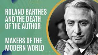 Roland Barthes (Makers of the Modern World)