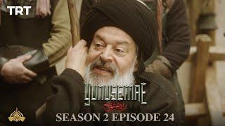 YUNUS EMRE - RAH-E-ISHQ | SEASON 2 | EPISODE 24 (URDU DUBBING BY PTV)