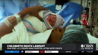 Man Sues LA's Cedars-Sinai After Wife Dies From C-Section