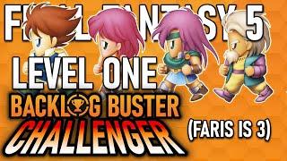 Can You Beat Final Fantasy 5 At Level 1?